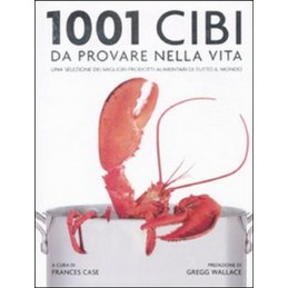 MILLE E UNO CIBI DA PROVARE...
